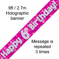 6th Birthday - Banner Pink Holographic