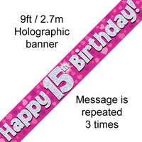 15th Birthday - Banner Pink Holographic