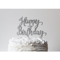 Cake Topper Happy Birthday Acrylic Silver Glitter